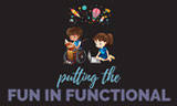 ΛΟΓΟΠΕΔΙΚΟΣ ΛΟΓΟΘΕΡΑΠΕΥΤΡΙΑ PUTTING THE FUN IN FUNCTIONAL ΠΤΟΛΕΜΑΪΔΑ ΚΟΖΑΝΗ ΠΛΩΜΑΡΙΤΗ ΓΡΑΜΜΑΤΟΥΛΑ